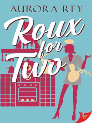Roux for Two - ebook